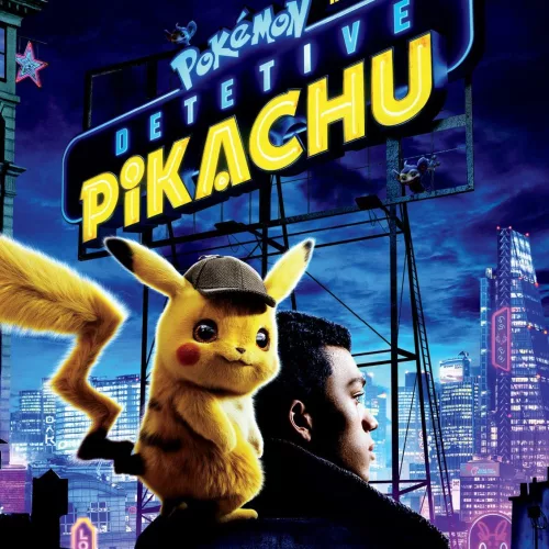 Cartaz traz Pikachu nas costas de um homem e o nome do filme ao fundo.