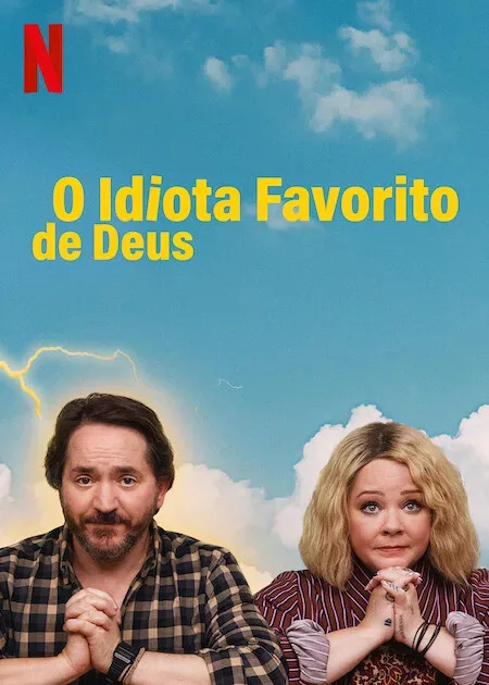 O Idiota Favorito de Deus (Divulgação: Netflix)