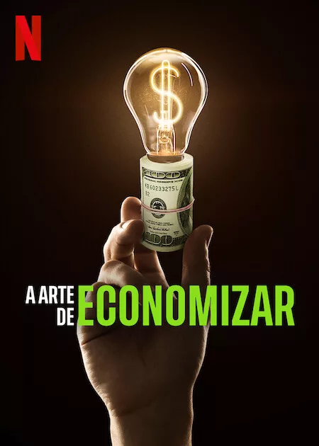 A Arte de Economizar (Divulgação: Netflix)