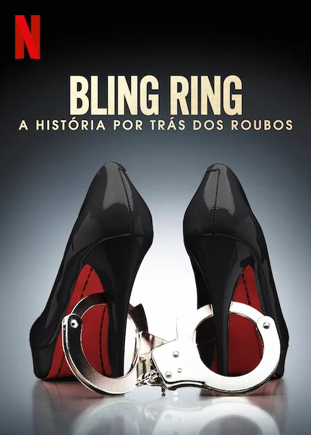 Bling Ring: A História por Trás dos Roubos (Divulgação: Netflix)