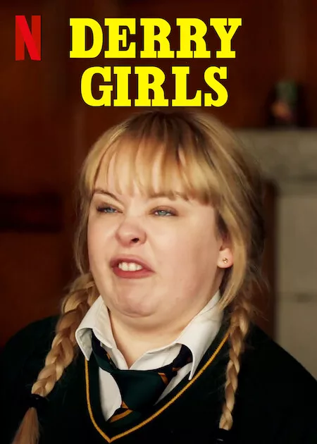 Derry Girls (Divulgação: Netflix)