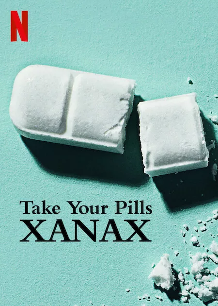 Take Your Pills Xanax (Divulgação: Netflix)