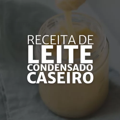 Receita de Leite Condensado Caseiro (Arte: Rosana Klafke/Agora RS)